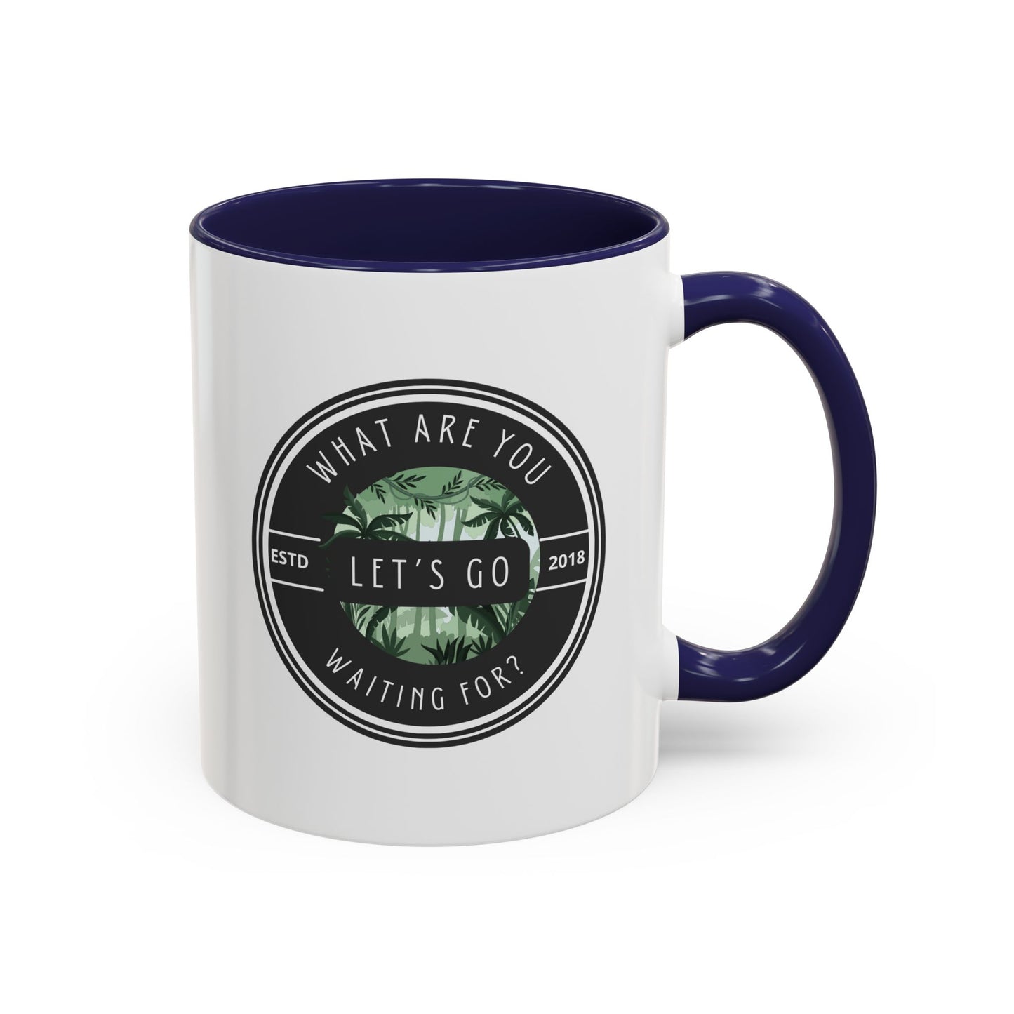 Let's Go Adventure Mug- 11oz